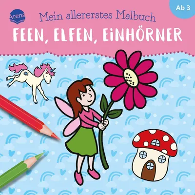 Produktbild von Mein allererstes Malbuch. Feen, Elfen, Einhörner