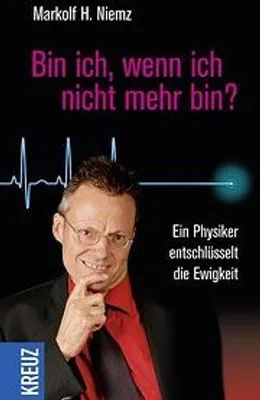 Produktbild von Bin ich, wenn ich nicht mehr bin?