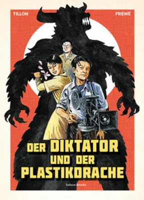 Produktbild von Der Diktator und der Plastikdrache