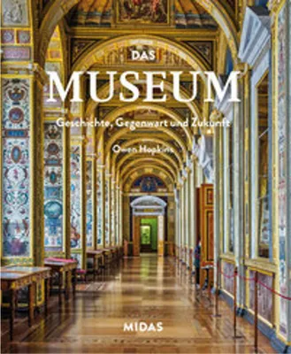 Image de Das Museum - Geschichte, Gegenwart und Zukunft