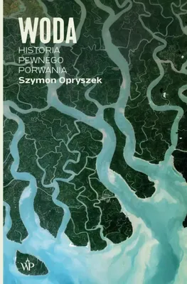 Produktbild von Woda Historia pewnego porwania