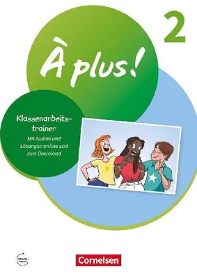 Produktbild von À plus 1. und 2. Fremdsprache. Band 2 - Klassenarbeitstrainer