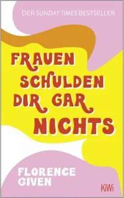 Obrázek produktu pro Frauen schulden dir gar nichts