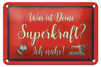 Produktbild von Blechschild Spruch 18x12cm was deine Superkraft ich nähe