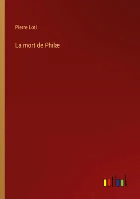 Produktbild von La mort de Philæ