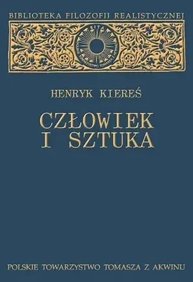 Image de Człowiek i sztuka - Henryk Kiereś