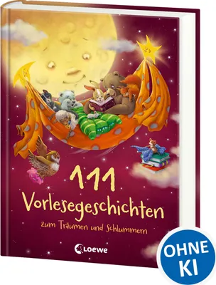 Produktbild von 111 Vorlesegeschichten zum Träumen und Schlummern