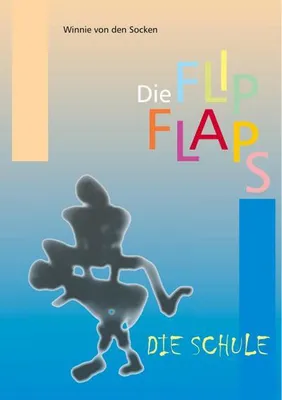 Produktbild von Die FlipFlaps - Die Schule