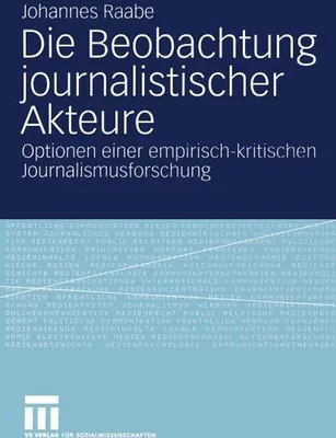 Obrázok produktu pre Die Beobachtung journalistischer Akteure