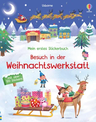 Image de Mein erstes Stickerbuch: Besuch in der Weihnachtswerkstatt: mit über 100 Stickern die Wichtel im Weihnachtsdorf besuchen – Stickerheft ab 3 Jahren