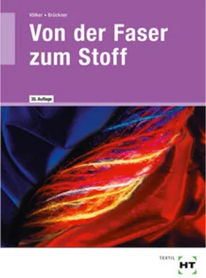 Obrázok produktu pre Von der Faser zum Stoff