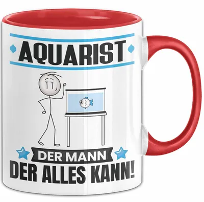 Produktbild von Aquarist Tasse Geschenk für Aquarist Der Mann Der Alles Kann Geschenkidee zum Geburtstag (Rot)