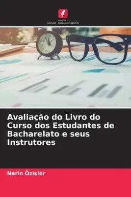 Produktbild von Avaliação do Livro do Curso dos Estudantes de Bacharelato e seus Instrutores