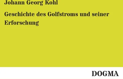 Produktbild von Geschichte des Golfstroms und seiner Erforschung