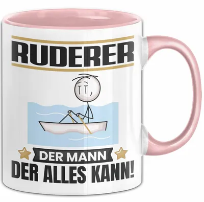 Produktbild von Ruderer Tasse Geschenk für Ruderer Der Mann Der Alles Kann Geschenkidee zum Geburtstag (Rosa)