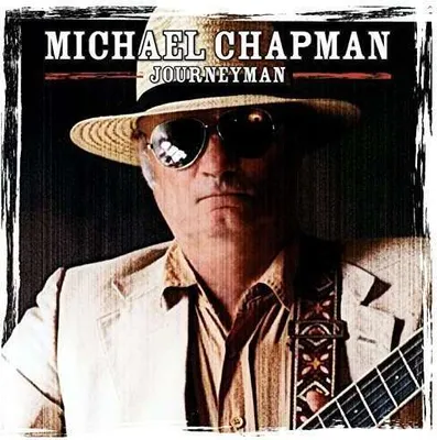 Image de Michael Chapman (1941-2021) : Journeyman - - (CD / J)