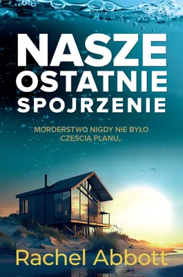 Image de Nasze ostatnie spojrzenie