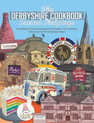 Image de The Derbyshire Cook Book: Second Helpings
