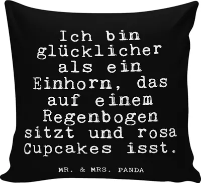 Produktbild von Mr. & Mrs. Panda kuschelkissen 40x40 Ich bin glücklicher als... - Schwarz - Geschenk, Glück, Freunde, glücklich, Einhörner, Polster, kissen bedruckt, Lustige Sprüche