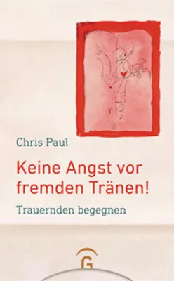 Obrázok produktu pre Keine Angst vor fremden Tränen!
