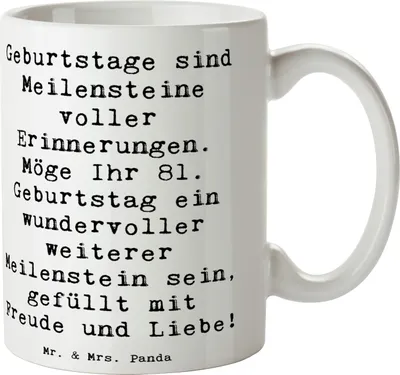 Produktbild von Mr. & Mrs. Panda Kaffeebecher Spruch 81. Geburtstag Meilenstein - Weiß - Geschenk, Glückwunsch, Erinnerungen, Tasse, milchkaffeetasse, Kaffeetasse, handgefertigt, Becher