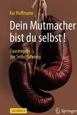 Obrázek produktu pro Dein Mutmacher bist du selbst!