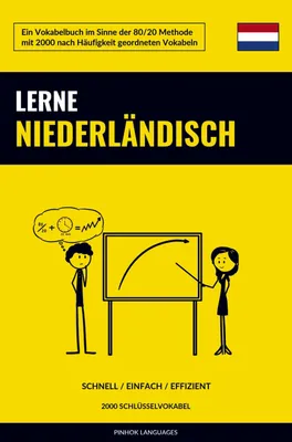 Produktbild von Lerne Niederländisch - Schnell / Einfach / Effizient