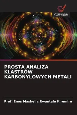 Produktbild von Prosta Analiza Klastrów Karbonylowych Metali