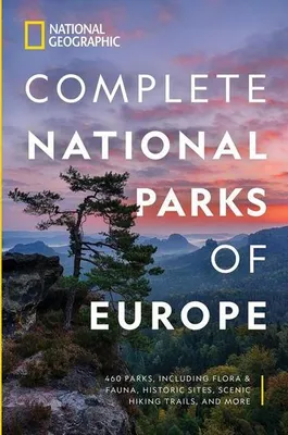 Image de National Geographic Complete National Parks of Europe