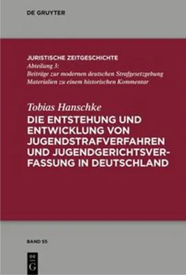 Obrázek produktu pro Die Entstehung und Entwicklung von Jugendstrafverfahren und Jugendgerichtsverfassung in Deutschland