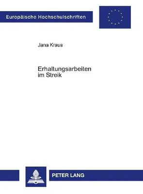 Produktbild von Erhaltungsarbeiten im Streik