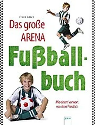Produktbild von Das große Arena Fußball-Buch