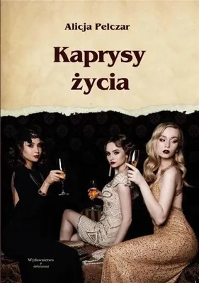 Produktbild von Kaprysy życia - Alicja Pelczar