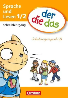 Produktbild von der die das - Erstlesen 1./2. Schuljahr. Schreiblehrgang Schulausgangsschrift