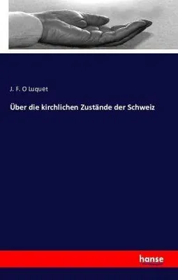 Image de Über die kirchlichen Zustände der Schweiz