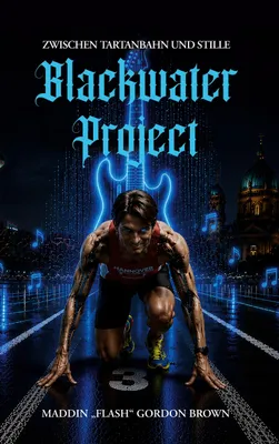 Produktbild von Blackwater Project von Maddin 'Flash' Gordon Brown – Gonzo-Progressive-Death-Metal-Rockoperette