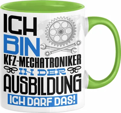 Produktbild von Kfz-Mechatroniker Ausbildung Tasse Geschenk Ich Bin Kfz-Mechatroniker In Der Ausbildung Ich Darf Das Geschenkidee Spruch (Grün)