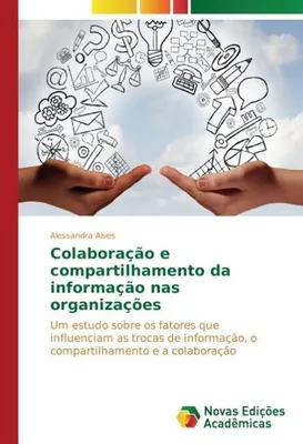 Produktbild von Colaboração e compartilhamento da informação nas organizações