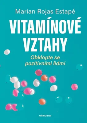 Zdjęcie produktu dla Vitamínové vztahy | Marian Rojas Estapé