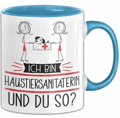 Produktbild von Haustiersanitäterin Tasse Geschenk Ich Bin Haustiersanitäterin Und Du So Geschenkidee Lustiger Spruch Becher (Blau)
