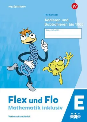 Immagine prodotto di Flex und Flo - Mathematik inklusiv. Themenheft Addieren und Subtrahieren bis 1000 E