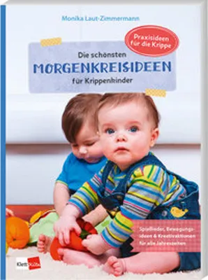 Obrázok produktu pre Die schönsten Morgenkreisideen für Krippenkinder