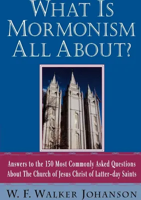 Produktbild von What Is Mormonism All About?