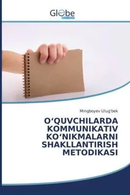 Produktbild von O'quvchilarda Kommunikativ Ko'nikmalarni Shakllantirish Metodikasi