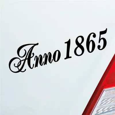 Produktbild von Auto Aufkleber Deko Home ANNO 1865 Vintage 20x5 cm Schwarz Matt Sticker Heckscheibenaufkleber