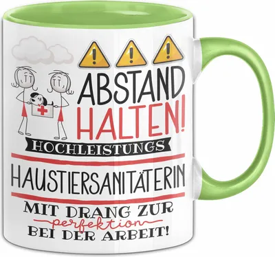 Produktbild von Haustiersanitäterin Tasse Geschenk Lustig Abstand Halten Hochleistungs-Haustiersanitäterin Mit Drang Zur Perfektion Bei Der Arbeit (Grün)
