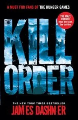 Produktbild von Maze Runner Prequel: The Kill Order