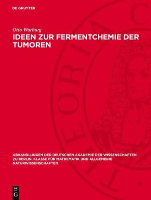Produktbild von Ideen zur Fermentchemie der Tumoren