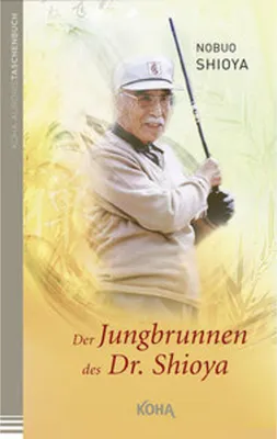 Produktbild von Der Jungbrunnen des Dr. Shioya