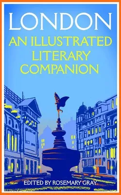 Obrázok produktu pre London: An Illustrated Literary Companion